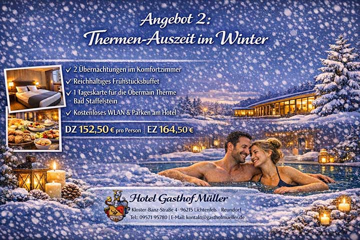 Angebot Thermenauszeit im Winter Gasthof Müller Lichtenfels-Reundorf